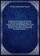 Institutional History of Virginia in the Seventeenth Century: An Inquiry Into the Religious, Moral and Educational, Legal, Military, and Political . and Contemporaneous Records, Volume 2, Philip Alexander Bruce 