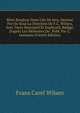 B?r?-Boudour Dans L'?le De Java, Dessin? Par Ou Sous La Direction De F.C. Wilsen, Avec Texte Descriptif Et Explicatif, R?dig?, D'apr?s Les M?moires De . Publ. Par C. Leemans (French Edition), Frans Carel Wilsen 