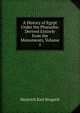 A History of Egypt Under the Pharaohs: Derived Entirely from the Monuments, Volume 1, Heinrich Karl Brugsch 