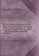 The Jurisdiction and Practice of the High Court of Admiralty: Including a Sketch of the Proceedings On Appeal to the Privy Council, with Numerous . "The County Courts Admiralty Jurisdictio, Robert Griffith Williams 