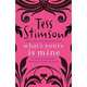 What's Yours is Mine, Stimson, Tess 