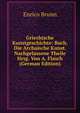 Griechische Kunstgeschichte: Buch. Die Archaische Kunst. Nachgelassene Theile Hrsg. Von A. Flasch (German Edition), Enrico Brunn 