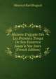 Histoire D'?gypte D?s Les Premiers Temps De Son Existence Jusqu'? Nos Jours (French Edition), Heinrich Karl Brugsch 