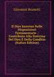 Il Dies Incertus Nelle Disposizioni Testamentarie .: Contributo Alla Dottrina Del Dies E Della Conditio (Italian Edition), Giovanni Brunetti 