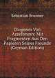 Diogenes Von Azzelbrunn: Mit Fragmenten Aus Den Papieren Seiner Freunde (German Edition), Sebastian Brunner 