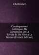 Cons?quences Juridiques De L'annexion De La Savoie Et De Nice a La France (French Edition), Ch Brunet 