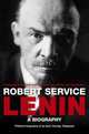 Lenin: Biography Ned, Service, Robert 