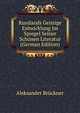 Russlands Geistige Entwicklung Im Spiegel Seiner Schonen Literatur (German Edition), Aleksander Bruckner 