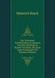 Die Geheimen Gesellschaften in Spanien Und Ihre Stellung Zu Kirche Und Staat, Bis Zum Tode Ferdinand's VII (German Edition), Heinrich Bruck 