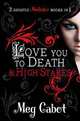 Mediator 1&2: Love You to Death & High Stakes, Cabot, Meg 