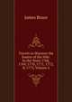 Travels to Discover the Source of the Nile: In the Years 1768, 1769, 1770, 1771, 1772, & 1773, Volume 4, James Bruce 