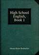 High School English, Book 1, Abram Royer Brubacher 