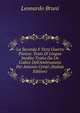 La Seconda E Terzi Guerra Punica: Testo Di Lingua Inedito Tratto Da Un Codice Dell'Ambrosiana Per Antonio Ceruti (Italian Edition), Leonardo Bruni 