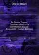 Le Nostre Donne: Considerazioni D'Un Direttore Di Scuole Femminili . (Italian Edition), Oreste Bruni 