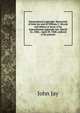 International copyright. Memorials of John Jay and of William C. Bryant and others, in favor of an international copyright law. March 22, 1848, . April 29, 1848, ordered to be printed, Jay, John 