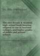 The new Bryant & Stratton high-school book-keeping: adapted to use in business colleges, and higher grades of public and private schools, S S. 1826-1898 Packard 