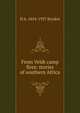 From Veldt camp fires: stories of southern Africa, H A. 1854-1937 Bryden 