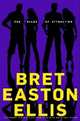 The Rules of Attraction, Ellis, Bret Easton 