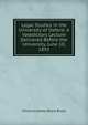 Legal Studies in the University of Oxford: A Valedictory Lecture Delivered Before the University, June 10, 1893, Viscount James Bryce Bryce 