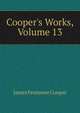 Cooper's Works, Volume 13, Cooper, James Fenimore, 1789-1851 
