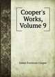 Cooper's Works, Volume 9, Cooper, James Fenimore, 1789-1851 