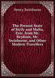 The Present State of Sicily and Malta, Extr. from Mr. Brydone, Mr. Swinburne, and Other Modern Travellers, Henry Swinburne 