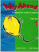 Way ahead: Pupil's Book 1: A Foundation Course in English, Printha Ellis, Mary Bowen 