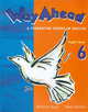 Way ahead: A Foundation Course in English Pupil's Book 6, Printha Ellis 