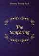 The tempering, Howard Swazey Buck 