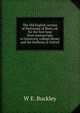 The Old English version of Partonope of Blois; ed. for the first time from manuscripts in University college library and the Bodleian at Oxford, W E. Buckley 