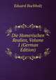 Die Homerischen Realien, Volume 1 (German Edition), Eduard Buchholz 