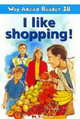 Way Ahead Readers 2b I Like Shopping! Reader, Keith Gaines 