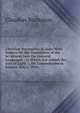 Christian Researches in Asia: With Notices On the Translation of the Scriptures Into the Oriental Languages ; to Which Are Added, the Eras of Light : . On Commencement Sunday, July 1, 1810 ;, Claudius Buchanan 