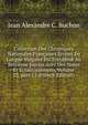 Collection Des Chroniques Nationales Fran?aises ?crites En Langue Vulgaire Du Treizi?me Au Seizi?me Si?cles Avec Des Notes Et Eclaircissemens, Volume 23, part 13 (French Edition), Jean Alexandre C. Buchon 