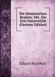 Die Homerischen Realien: Abt. Die Drei Naturreiche (German Edition), Eduard Buchholz 