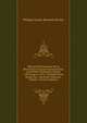 Histoire Parlementaire De La R?volution Fran?aise Ou Journal Des Assembl?es Nationales, Depuis 1789 Jusqu'en 1815.: Pr?c?d?e D'une Introd. Sur . Des Etats-G?n?raux, Volume 2 (French Edition), Philippe-Joseph-Benjamin Buchez 