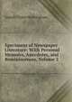 Specimens of Newspaper Literature: With Personal Memoirs, Anecdotes, and Reminiscences, Volume 2, Joseph Tinker Buckingham 