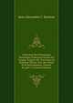 Collection Des Chroniques Nationales Fran?aises ?crites En Langue Vulgaire Du Treizi?me Au Seizi?me Si?cles Avec Des Notes Et Eclaircissemens, Volume 40, part 15 (French Edition), Jean Alexandre C. Buchon 