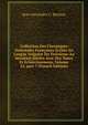Collection Des Chroniques Nationales Fran?aises ?crites En Langue Vulgaire Du Treizi?me Au Seizi?me Si?cles Avec Des Notes Et Eclaircissemens, Volume 32, part 7 (French Edition), Jean Alexandre C. Buchon 