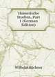 Homerische Studien, Part 1 (German Edition), Wilhelm Buchner 