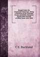 Bengal Under the Lieutenant-Governors: Being a Narrative of the Principal Events and Public Measures During Their Periods of Office, from 1854-1898, C E. Buckland 