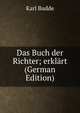 Das Buch der Richter; erklart (German Edition), Karl Budde 