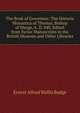 The Book of Governors: The Historia Monastica of Thomas, Bishop of Marga, A. D. 840, Edited from Syriac Manuscripts in the British Museum and Other Libraries, Ernest Alfred Wallis Budge 
