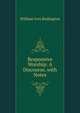 Responsive Worship: A Discourse, with Notes, William Ives Budington 