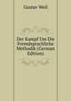Der Kampf Um Die Fremdsprachliche Methodik (German Edition), Gustav Weil 