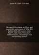 Heroes of the plains, or, Lives and wonderful adventures of Wild Bill, Buffalo Bill, Kit Carson, Capt. Payne, Capt. Jack, Texas Jack, California Joe, . including a true and thrilling history, James W. 1849-1920 Buel 