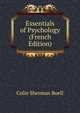Essentials of Psychology (French Edition), Colin Sherman Buell 