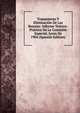 Tratamiento Y Eliminacion De Las Basuras: Informe Teorico-Practico De La Comision Especial, Junio De 1904 (Spanish Edition), 