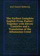 The Earliest Complete English Prose Psalter: Together with Eleven Canticles and a Translation of the Athanasian Creed, Karl Daniel Bulbring 