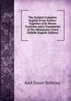 The Earliest Complete English Prose Psalter: Together with Eleven Canticles and a Translation of the Athanasian Creed (Middle English Edition), Karl Daniel Bulbring 